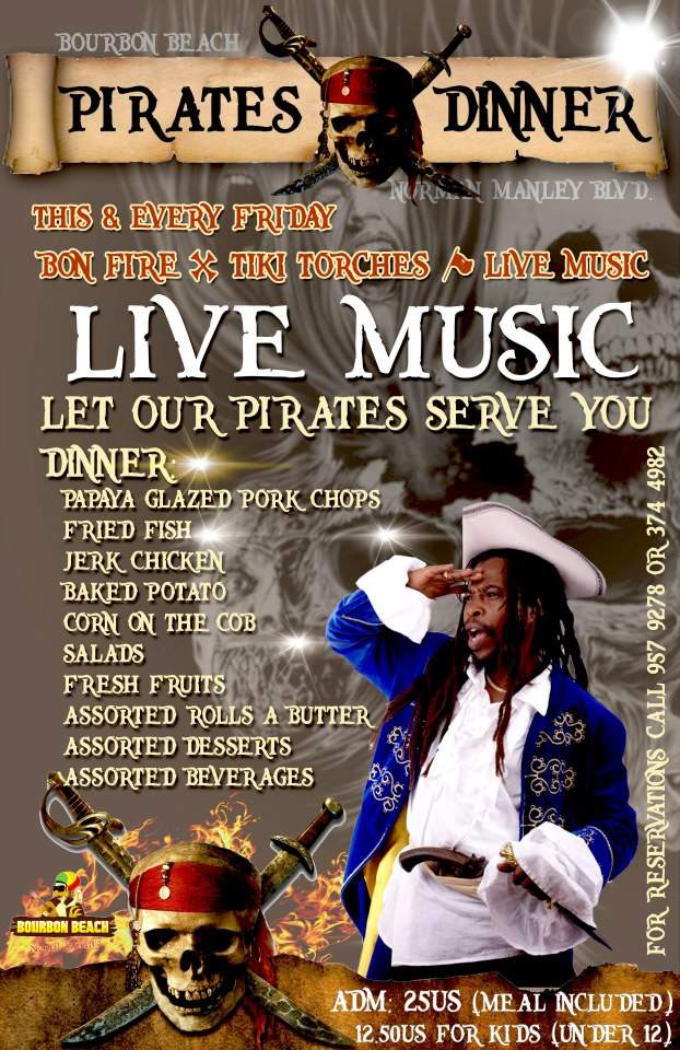 Bourbon Beach Pirates Dinner in Negril Jamaica